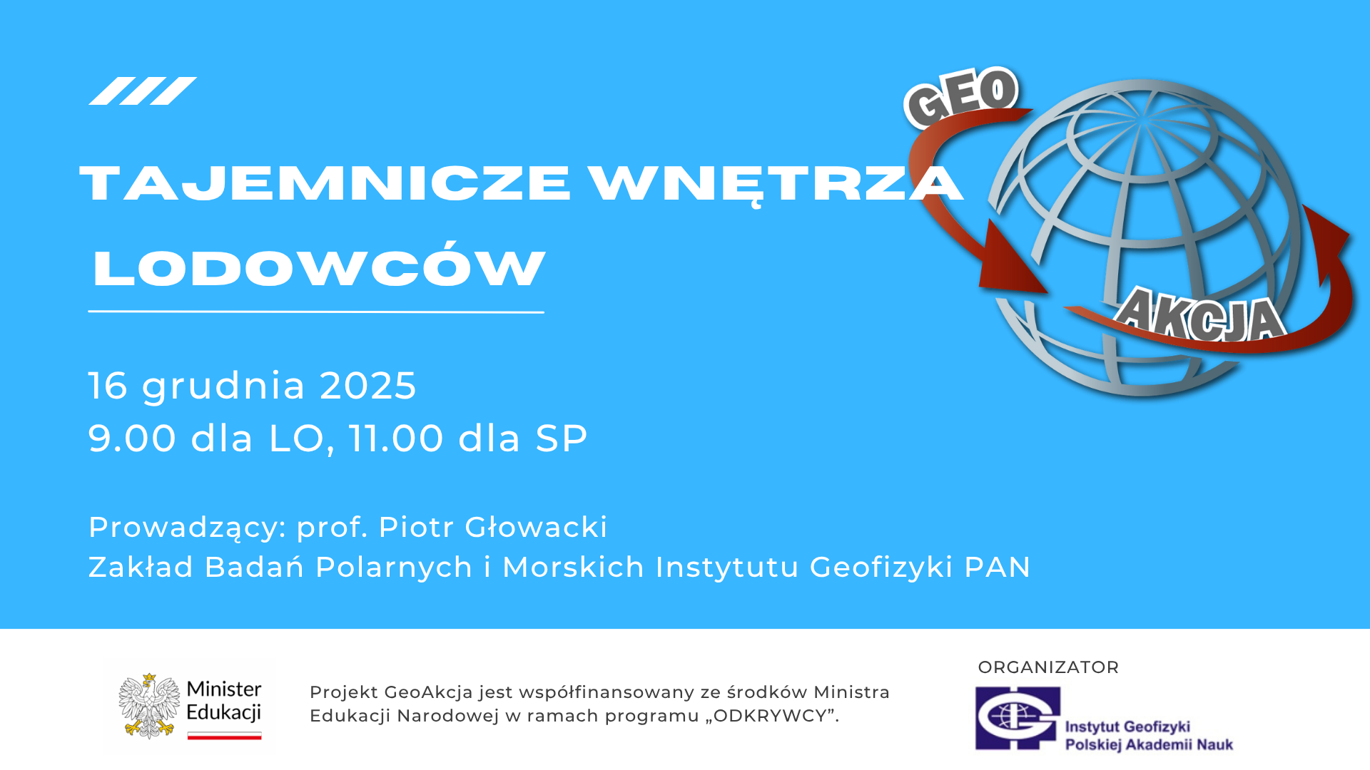 Tajemnicze wnętrza lodowców